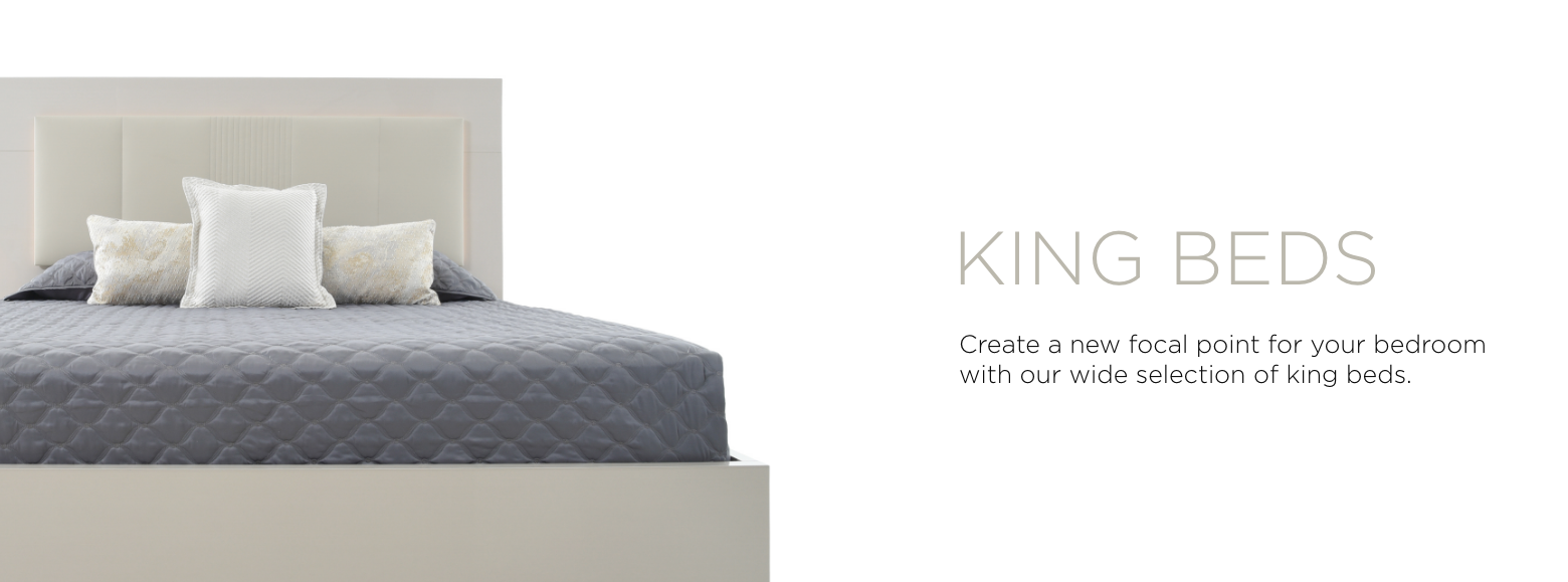 King beds. Create a new focal point for your bedroom with our wide selection of king beds.