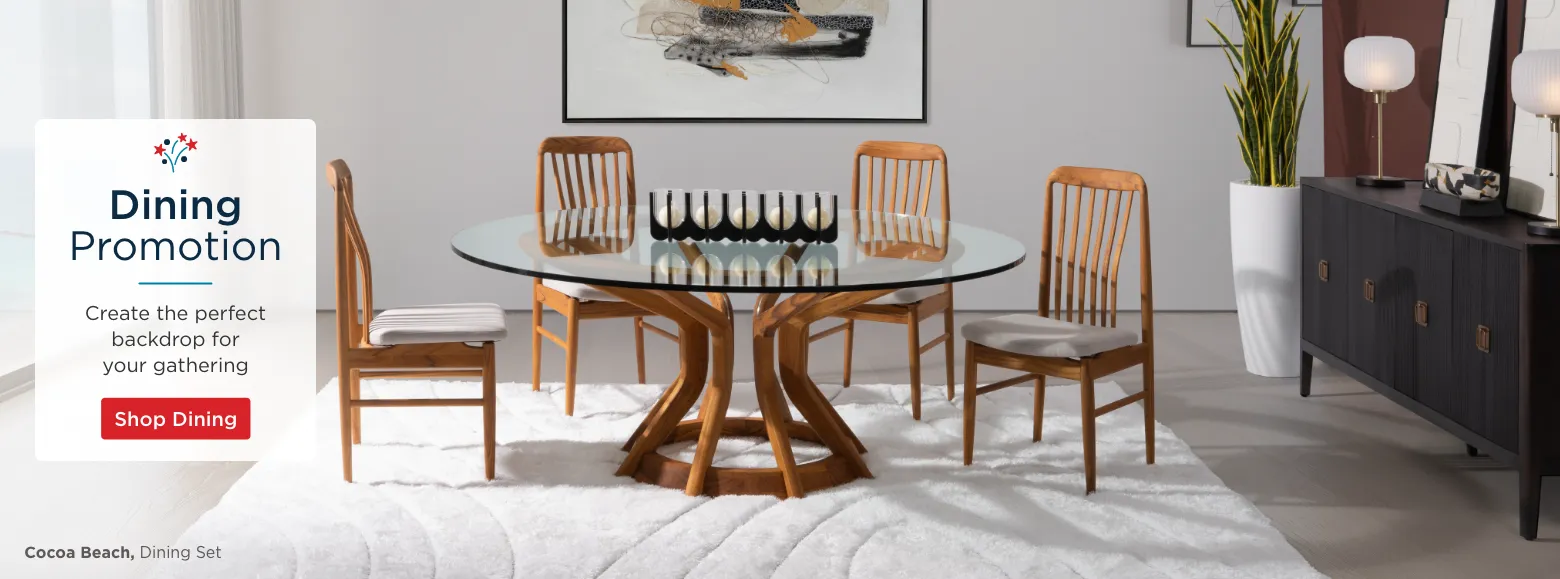 Dining Promotion. Create the perfect backdrop for your gathering. Shop Dining.