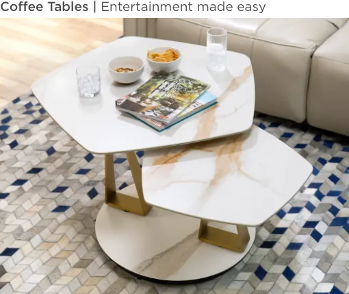 Coffee Tables. Entertainment made easy.