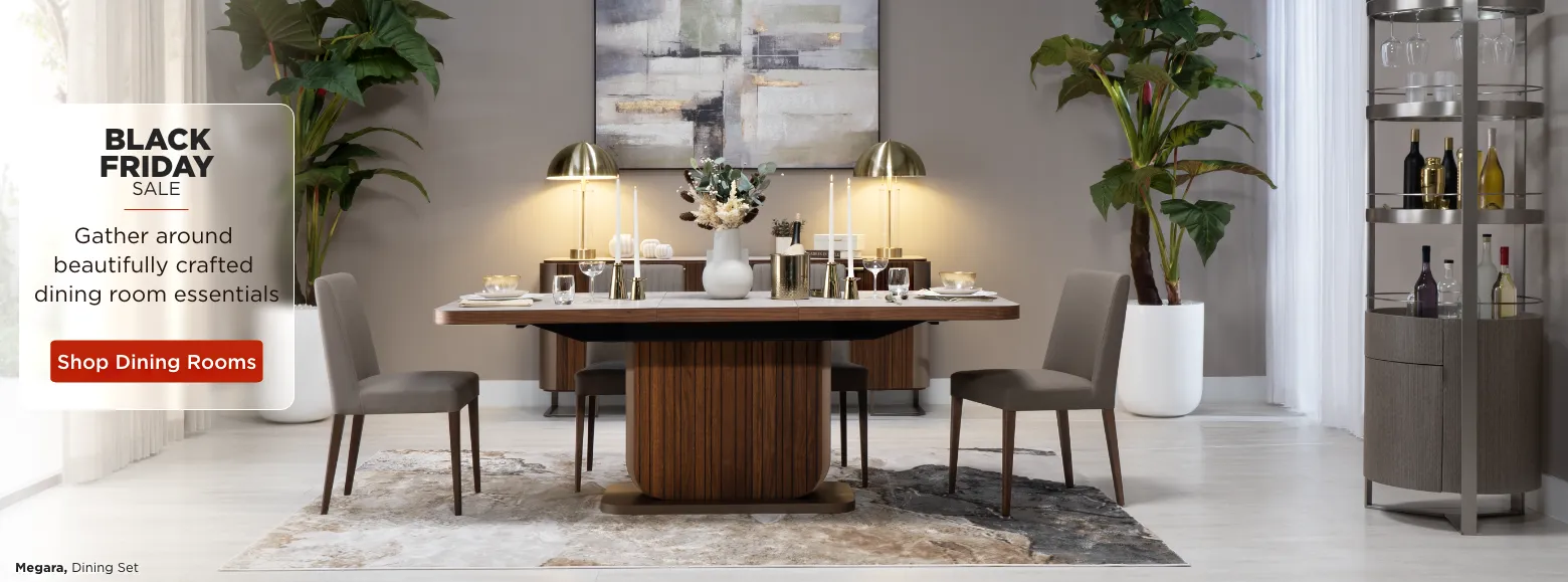 Black Friday Sale. Gather around beautifully crafted dining room essentials. Dining Sets.