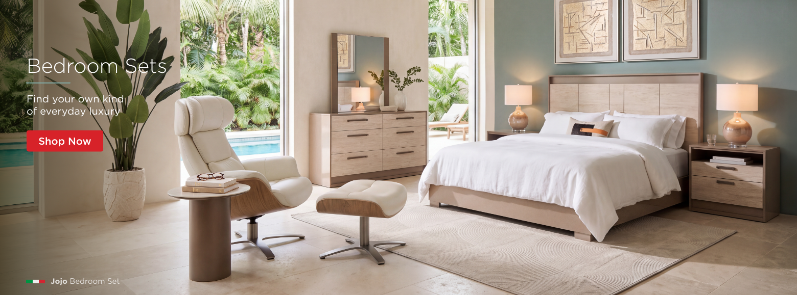Bedroom Sets. Find your own kind of everyday luxury. Shop Now. Jojo Bedroom Set